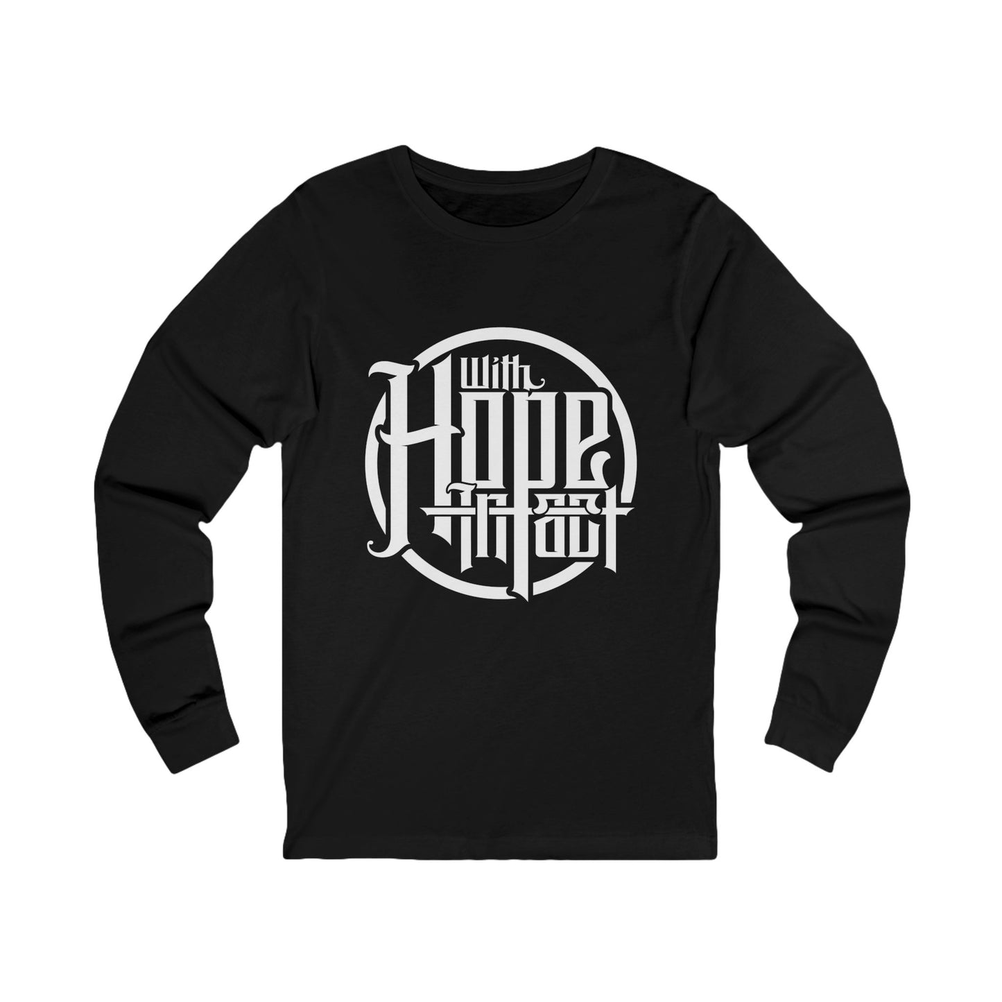 With Hope Intact Long Sleeve